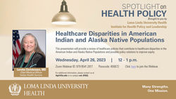 Spotlight on Health Policy. Healthcare Disparities in American Indian and Alaska Native Populations