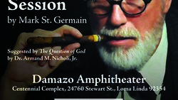 "Freud’s Last Session" - a play by Mark St. Germain presented by LLU Humanities Program