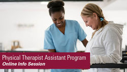 Physical Therapy Assistant Information Session