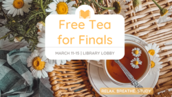 Tea for Finals in the Library