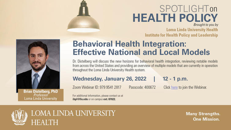 Spotlight on Health Policy. Behavioral Health Integration: Effective National and Local Models 