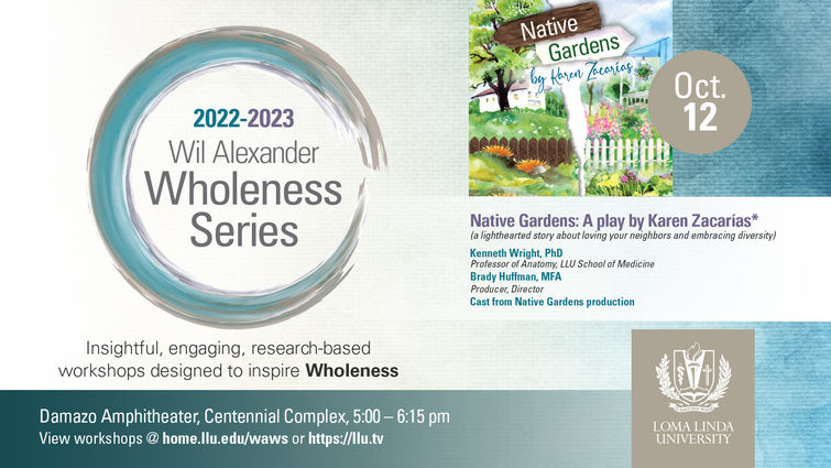 Native Gardens: A play by Karen Zacarias (a lighthearted story about loving your neighbors and embracing diversity)