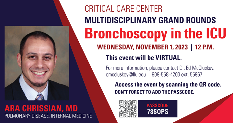 Bronchoscopy in the ICU | Events - Loma Linda University Health