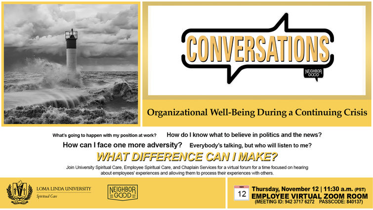 LLUH Conversations: Organizational Well-Being During a Continuing Crisis (for Employees)