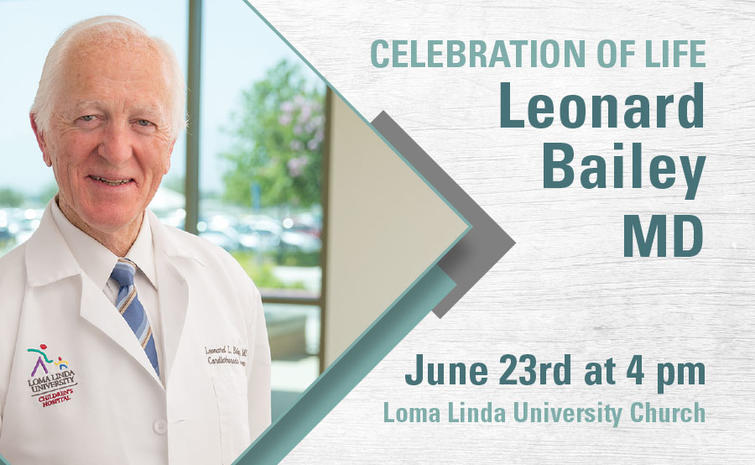 Celebration of Life for Leonard Bailey, MD