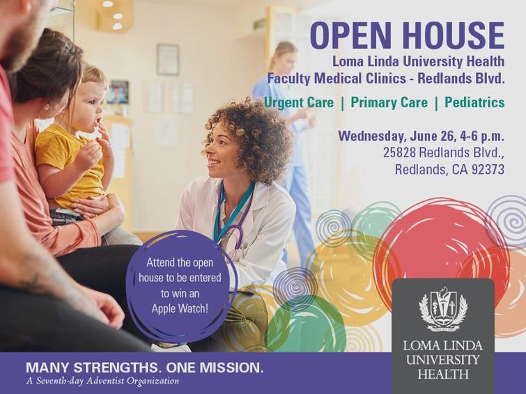 Faculty Medical Clinics: Redlands Blvd - Open House