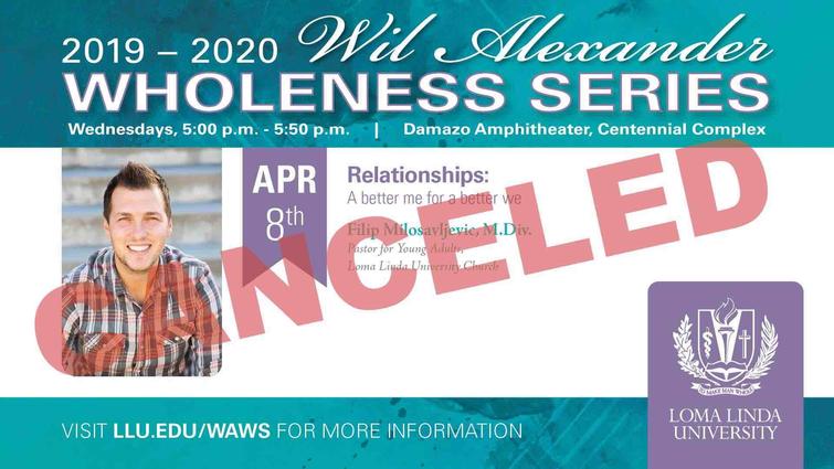 2019-2020 Wil Alexander Wholeness Series - Cancelled