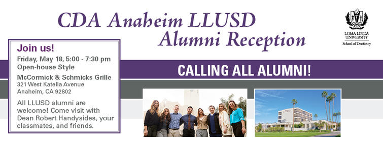 CDA Anaheim LLUSD Alumni Reception