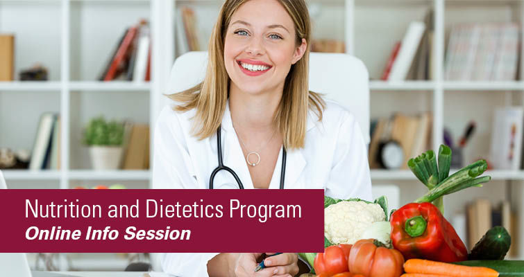 Department of Nutrition and Dietetics Information Session