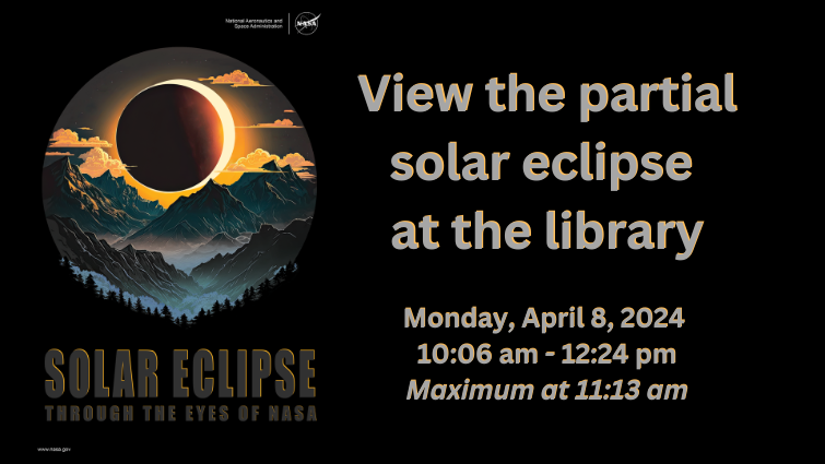 View the Partial Solar Eclipse at the Library