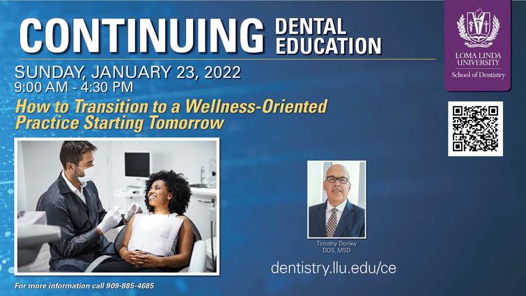 SD-CE How to Transition to a Wellness-Oriented Practice Starting Tomorrow