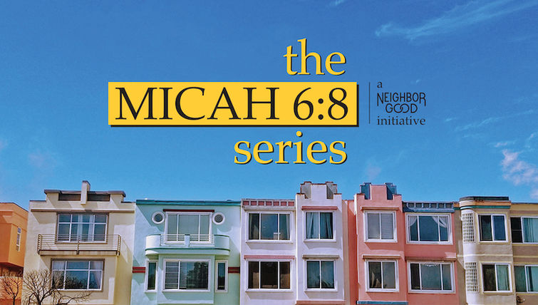 Micah 6:8 Series event