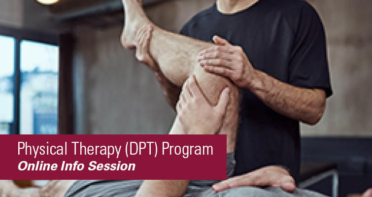 Online Info Session: Physical Therapy – DPT Program 