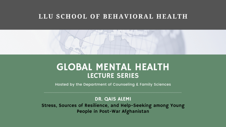 Global Mental Health Lecture Series: Dr. Qais Alemi