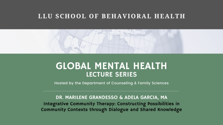 Global Mental Health Lecture Series: Dr. Marilene Grandesso & Adela Garcia