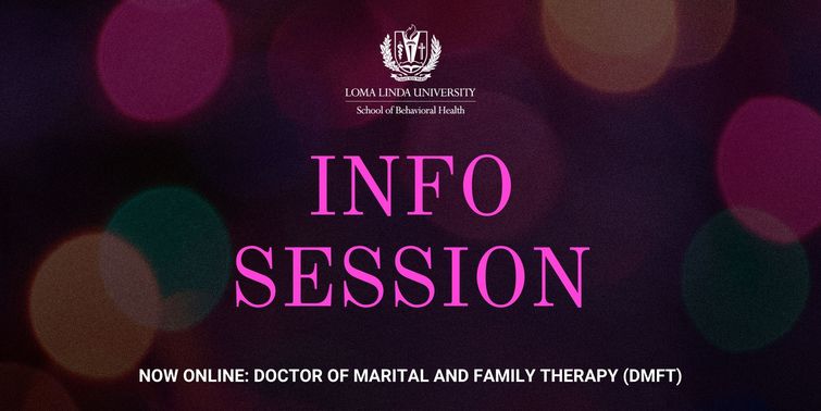 Alumni-Only Info Session: Doctor of Marital and Family Therapy (DMFT)
