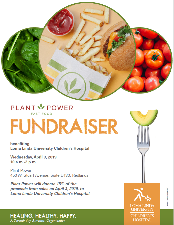 Plant Power Fundraiser Benefiting Loma Linda University Children's Hospital