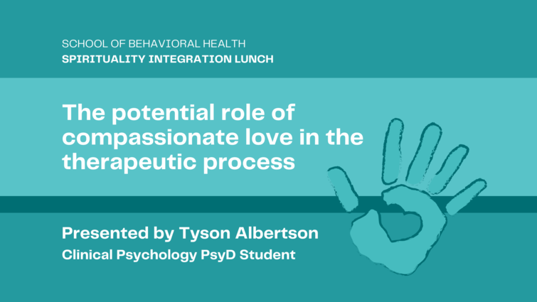SBH Spirituality Integration Lunch: The Potential Role of Compassionate Love in the Therapeutic Process