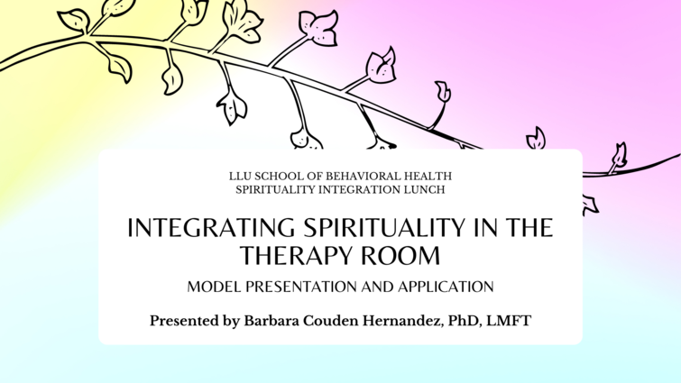 SBH Spirituality Integration Lunch: Integrating Spirituality in the Therapy Room