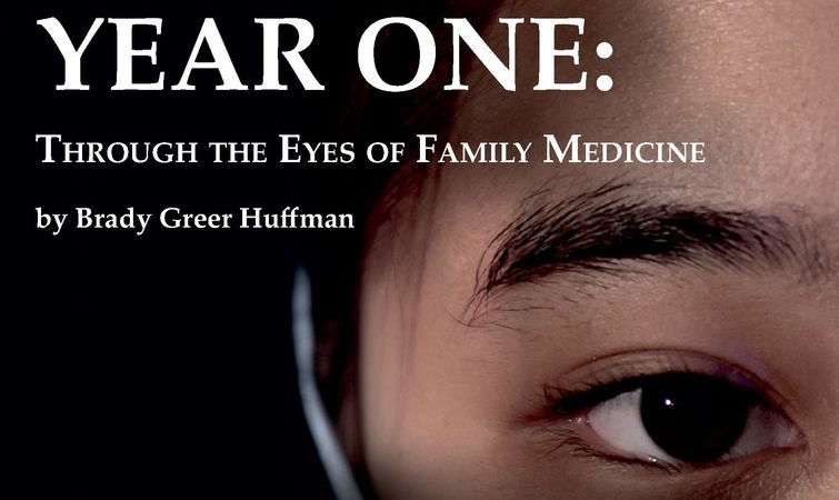 Year One: Through the Eyes of Family Medicine